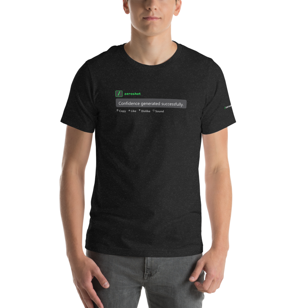 ZeroShot &mdash; confidence is the output